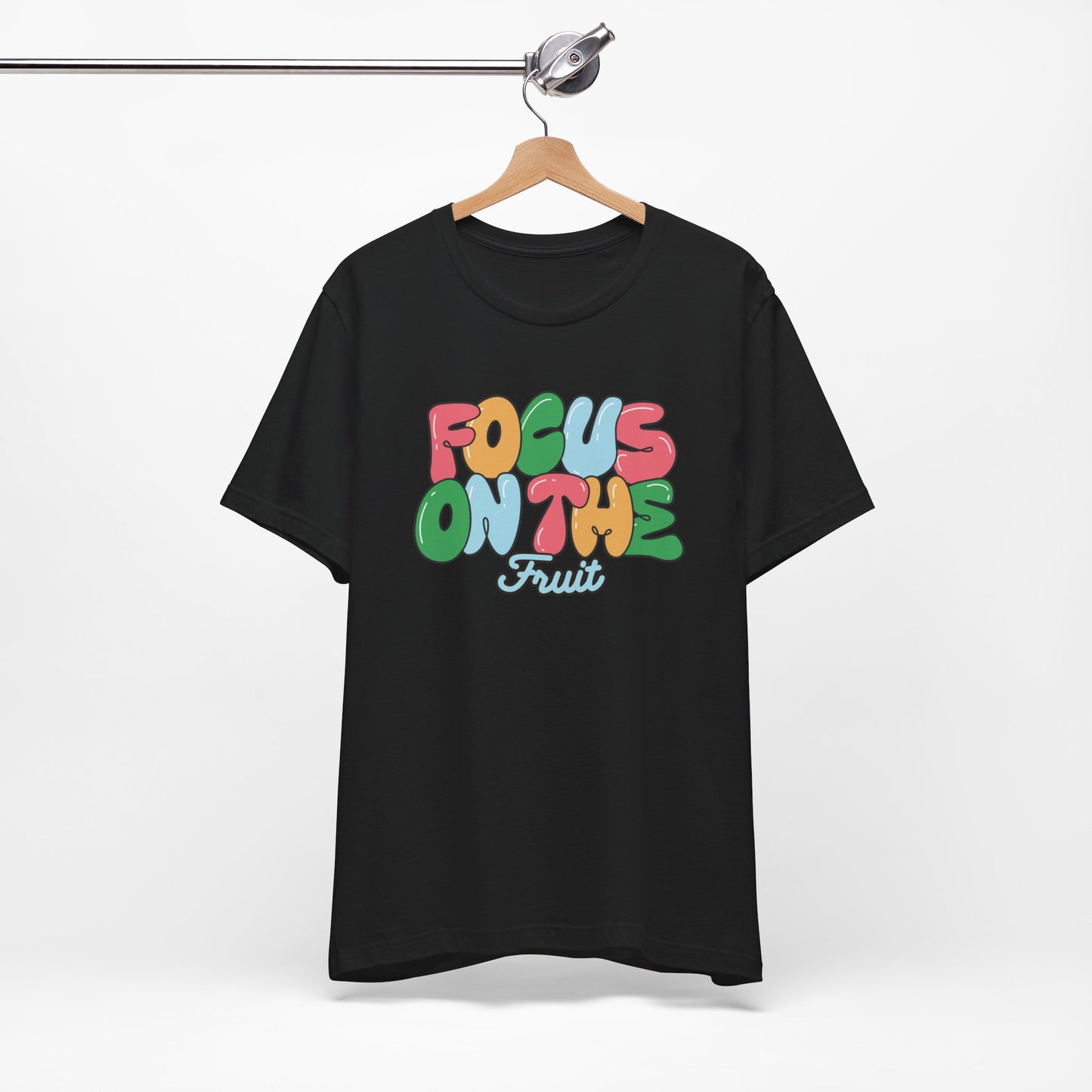 Focus on the Fruit - Colorful Bubble Letter T-Shirt | Fruit of the Spirit | Unisex Cotton Jersey Short Sleeve